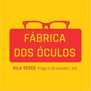 Fábrica dos Óculos Vila Verde